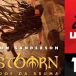 Vitrine do podcast Covil de Livros. No primeiro plano,Corte de capa do livro onde se lê "Mistborn - Nascidos da Bruma Livro 1 O Império Final". Na lateral direita, faixa vertical escrito "Podcast Covil de Livros" e o número da edição: 110.