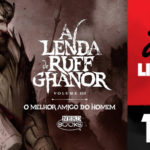 Vitrine do podcast Covil de Livros. No primeiro plano, recorte da capa do livro "Ruff Ghanor Volume III" mostrando a imagem de um guerreiro com seu martelo de batalha. Na lateral direita, faixa vertical escrito "Podcast Covil de Livros" e o número da edição: 117