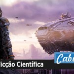 CabulosoCast #21 – A História da ficção científica | Parte A
