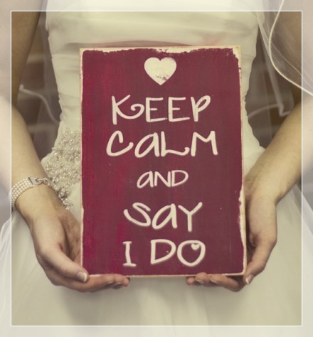 keep-calm-and-say-i-do