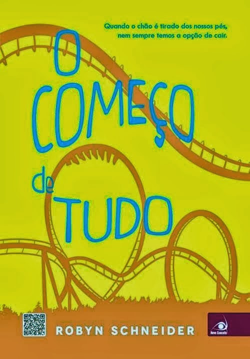 O-Comeco-de-Tudo-Robyn-Schneider