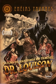 brasiliana-steampunk-temivel-licao-dr-louison-eneias-tavares-1