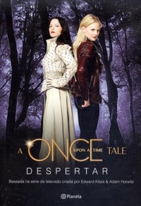 DESPERTAR_A_ONCE_UPON_A_TIME_TALE