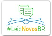 Descubra novos livros nacionais com a #LeiaNovosBR