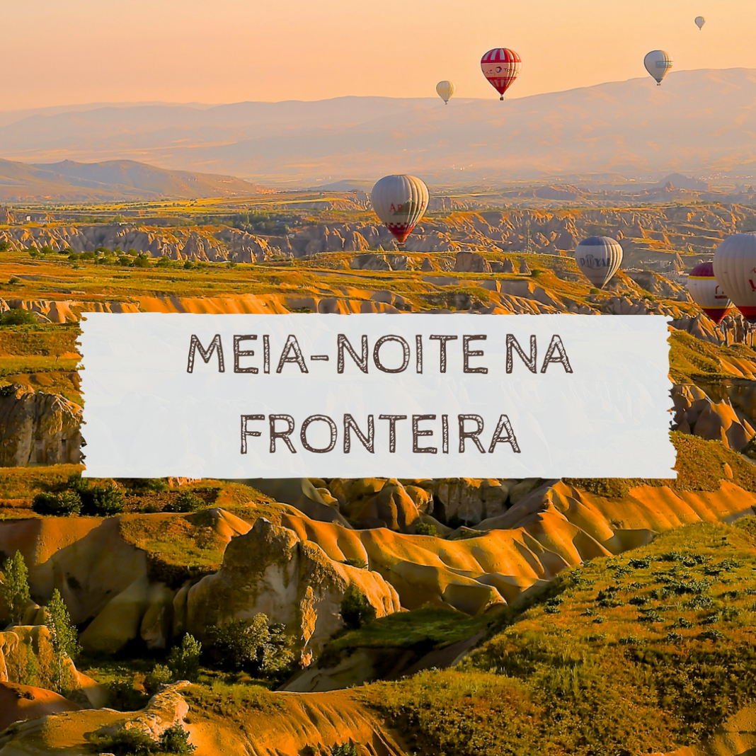 MEIA-NOITE NA FRONTEIRA