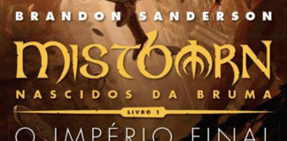 Corte de capa do livro onde se lê "Mistborn - Nascidos da Bruma Livro 1 O Império Final"