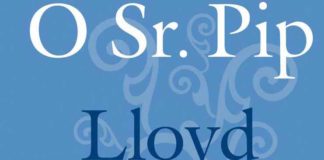 Recorte da capa do livro, com o céu azul ao fundo, no topo o título, em branco, "O Sr. Pip". Abaixo, em azul, o nome do autor: "Lloyd Jones"