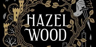 Recorte da capa do livro. Fundo preto, no centro o titulo "Hazel Wood", ao redor do titulo diversas ilutrações em cinza e dourado, de galhos de árvore, torres, prédios e uma mão segurando uma adaga.