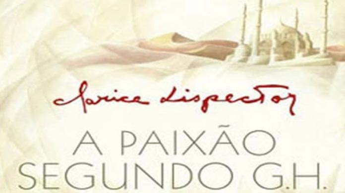 A Paixão Segundo G. H. de Clarice Lispector - Livro - WOOK