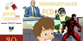 Vitrine do episódio do podcast Boteco dos Versados. Na esquerda tem uma coluna vertical, com a logo do podcast no topo, a logo do Leitor Cabuloso no meio e o numeral 30 na base, indicando a numeração do podcast. Em destaque Caleb da animação Big mouth sentando sorrindo, acima dela a esquerda Charles Xavier seguido do nome do episodio "Representatividade PCD" na cor amarela. Do lado direito Tof de Avatar e Demolidor.