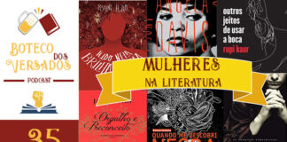 Vitrine do episódio do podcast Boteco dos Versados. Na esquerda tem uma coluna vertical, com a logo do podcast no topo, a logo do Leitor Cabuloso no meio e o numeral 35 na base, indicando a numeração do podcast. Em destaque fundo com as capas dos livros "tudo nela brilha e queima", "mulheres, cultura e politica", "outros jeitos de usar a boca", "orgulho e preconceito", "quando me descobri negra" e "entrevista com o vampiro