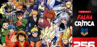 Vitrine do podcast Falha Critica. Montagem com inumeros personagens de anime. Na lateral direita, faixa vertical escrito "Podcast Falha Critica" e o número da edição: 256.