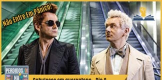 Fotomontagem com imagem de personagens da série Good Omens se olhando. No canto superior esquerdo está escrito "Não entre em pânico!", no inferior tem a logo do podcast, que é a ilustração de uma estante com livros e outros objetos, onde lê-se “Perdidos na Estante". Ao lado, em uma faixa amarela na qual está escrito “Cabulosos em quarentena - Dia 2". Em cima, ao lado direito está o selo do Leitor Cabuloso.
