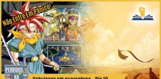 Fotomontagem com imagem dos personagens do jogo Chrono Trigger à esquerda e de personagem de Journey à direita. No canto superior esquerdo está escrito "Não entre em pânico!", no inferior tem a logo do podcast, que é a ilustração de uma estante com livros e outros objetos, onde lê-se “Perdidos na Estante". Ao lado, em uma faixa amarela na qual está escrito “Cabulosos em quarentena - Dia 10". Em cima, ao lado direito está o selo do Leitor Cabuloso.