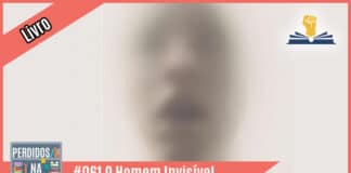 Fotomontagem com recorte de livro onde aparece um homem desfocado. À esquerda tem uma faixa rosa onde está escrito "livro". No inferior tem a logo do podcast, que é a ilustração de uma estante com livros e outros objetos, onde lê-se “Perdidos na Estante". Ao lado, em uma faixa rosa na qual está escrito "#061 - O Homem Invisível". Em cima, ao lado direito está o selo do Leitor Cabuloso.