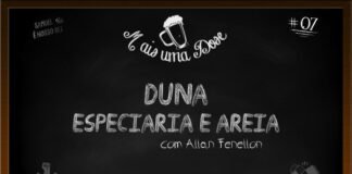 Vitrine do programa Mais Uma Dose. A imagem é um quadro negro com o título escrito em giz centralizado, “Duna: Especiaria e Areia com Allan Fenellon“. Acima lê-se o título do programa junto a um desenho de uma caneca de chopp, ao lado a inscrição “Samuel é nosso rei” junto a um desenho de uma coroa, do outro lado o número 07 indicando a numeração do episódio. Abaixo as logos do Leitor Cabuloso e do Boteco dos Versados.
