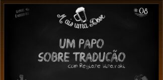 Vitrine do programa Mais Uma Dose. A imagem é um quadro negro com o título escrito em giz centralizado, “Um papo sobre tradução com Regiane Winarski“. Acima lê-se o título do programa junto a um desenho de uma caneca de chopp, ao lado a inscrição “Samuel é nosso rei” junto a um desenho de uma coroa, do outro lado o número 08 indicando a numeração do episódio. Abaixo as logos do Leitor Cabuloso e do Boteco dos Versados.