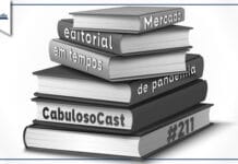 Vitrine do episódio em preto e branco com ilustração de livros empilhados. Nas lombadas se le "Mercado editorial em tempos de pandemia. CabulosoCast #211"