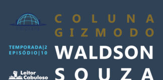 Imagem de capa. Podcast. Waldson Souza. Gizmodo. Ficção Científica