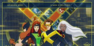 Fundo azul escuro, com mosaico de cenas formando a letra “X”. Em destaque, ilustração de Wolverine, Jean Grey, Cyclops e Tempestade. Os personagens e retângulos com cenas possuem um contorno e efeito de luzes em amarelo. A imagem possui margem linear em amarelo. Na parte superior, na mesma cor, há o letreiro “Episódio #031 - X-Men Evolution”, e, na inferior, os logos do podcast “Estação 21” e do site “Leitor Cabuloso”.