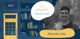 Imagem de fundo contendo uma ilustração da fachada da azul Livraria LeiaNovosBr. A fachada é composta por uma porta amarela com uma vidraça onde dois olhos de uma criatura mágica que está espiando, ao lado da vitrine da livraria que mostra vários livros coloridos desorganizados, também com alguns olhos claros espiando entre eles. No canto superior esquerdo há a numeração do episódio #18, no centro da imagem há a logo do podcast em um fundo branco. A logo é formado pelo texto #LeiaNovosBr em azul, abaixo de ícones que simbolizam um livro azul com páginas amarelas aberto, de onde saem dois balões de fala amarelos. Ao lado da logo, no canto esquerdo há a imagem do autor entrevistado Eduardo Leite em preto e branco, seguido do seu nome exposto. No canto inferior direito está a logo branca do site Leitor Cabuloso, composta pelo pela imagem de um punho erguido saindo de um livro aberto, seguido do nome Leitor Cabuloso.