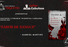 Os mais notórios e terríveis centavos #02: Sabor de Sangue – Gabriel Martins Editora Triquetra e Leitor Cabuloso “Apresentam concurso literário Triquetra Cabulosa ‘Os Mais Notórios e Terríveis Centavos conto #02’. “sabor de sangue - gabriel martins”. Ao lado do título, a capa do livro: Capa com fundo de recorte de jornal. Sobre o fundo, um retângulo que lembra uma edição antiga de Penny Dreadful. Nele, está escrito em preto, em fonte de jornal: Contos da Triquetra Cabulosa, Os Mais Notórios e Terríveis Centavos” (título grande em cor vermelha no meio da capa). Em primeiro plano, sobre o fundo e o retângulo, colagens de ilustrações das Penny Dreadful originais em vermelho e preto. Fundo cinza escuro com efeito papel e respingos de tinta vermelha no canto superior direito.
