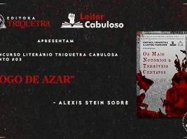 Editora Triquetra e Leitor Cabuloso “Apresentam concurso literário Triquetra Cabulosa ‘Os Mais Notórios e Terríveis Centavos conto #03’. “jogo de azar - alexis stein sodré”. Ao lado do título, a capa do livro: Capa com fundo de recorte de jornal. Sobre o fundo, um retângulo que lembra uma edição antiga de Penny Dreadful. Nele, está escrito em preto, em fonte de jornal: Contos da Triquetra Cabulosa, Os Mais Notórios e Terríveis Centavos” (título grande em cor vermelha no meio da capa). Em primeiro plano, sobre o fundo e o retângulo, colagens de ilustrações das Penny Dreadful originais em vermelho e preto. Fundo cinza escuro com efeito papel e respingos de tinta vermelha no canto superior direito.