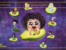 Fundo roxo escuro, com pequenos focos de luz lilases e azuis. Em destaque, ilustração de Irmão do Jorel (menino com cabelos pretos encaracolados e expressão de deslumbre), saindo de um abacate cortado ao meio. Ao redor, outros personagens da série aparecem em menor escala, também voando em abacates. A imagem possui margem linear verde. Na parte superior, na mesma cor, há o letreiro “Episódio #036 - Irmão do Jorel”, e, na inferior, os logos do podcast “Estação 21” e do site “Leitor Cabuloso”