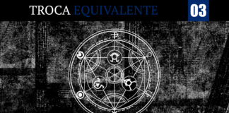 Imagem com fundo preto com detalhes semelhantes a uma textura de tecido jeans, com os detalhes em branco pálido. No centro, o círculo de transmutação humana está em branco. No topo, uma tarja preta atravessa a imagem da direita até a esquerda, escrito “Troca”, em branco com letra serifada e a palavra “Equivalente” em azul marinho, também serifada. Ao lado do texto, um quadrado azul marinho carrega o numeral 03 em letras brancas e garrafais. No canto inferior esquerdo, o logo do site Leitor Cabuloso está disposto em branco.