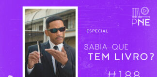 Imagem de fundo roxo com textura de corte. À esquerda no canto inferior tem a logo do Leitor Cabuloso formado por um livro aberto na cor azul e um punho levantado na cor amarela. À sua direita, uma imagem retirada do filme MIB - Homens de Preto mostrando o personagem interpretado por Will Smith, um homem negro de terno preto e óculos escuros, segurando um aparelho eletrônico destinado a apagar memórias. À direita se lê "Especial: Sabia que tem livro? #188". Em cima, à direita, tem a logo do podcast formado por livros em pé e que vão caindo com o título "Perdidos na Estante" em cima e o símbolo de play na letra "o", na cor branca.