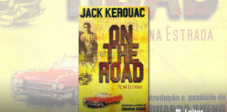 Capa do livro. Um fundo amarelo com um mapa de estradas de alguns estados dos EUA. Em primeiro plano, no topo o nome do autor. No centro à esquerda um recorte de uma foto preta e branca e antiga de um homem de camiseta e calça jeans. Mais à direita o título do livro em letras grandes com aspecto de ferrugem, e logo abaixo o texto "Pé na Estrada". Mais abaixo um carro vermelho conversivel semelhante a um cadillac antigo. À direita o texto "Introdução e posfácio de Eduardo Bueno"