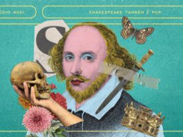 Fundo verde azulado. Em destaque, retrato ilustrado de William Shakespeare, nas cores preto, rosa, amarelo, azul e vermelho (em referência à Marilyn Monroe de Andy Warhol). Ao redor, há colagens de várias imagens: uma mão segurando um crânio, uma coroa, um punhal, flores, borboletas e uma grande letra “S” recortada de revista. A composição possui margem linear e textos na cor amarela. Na parte superior, há o letreiro “Episódio #051 - Shakespeare Também é Pop”, e, na inferior, o logo do podcast “Estação 21” e do site “Leitor Cabuloso”.